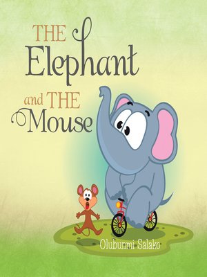 cover image of The Elephant and the Mouse